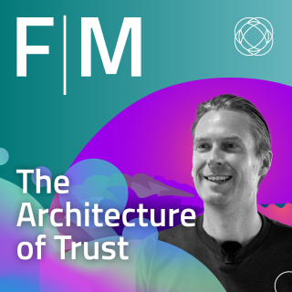 Architecture of Trust